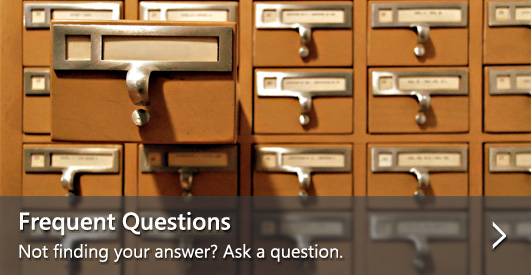 Frequent Questions&mdash;Not finding your answer? Ask a question.